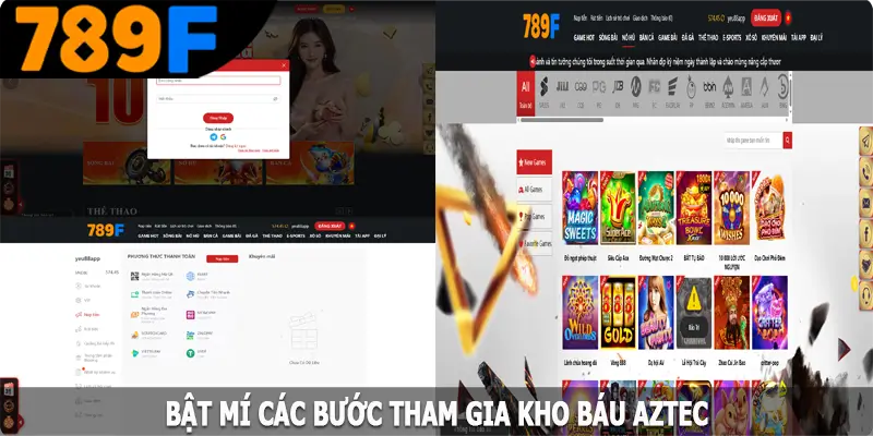 Bật mí các bước tham gia kho báu AZTEC