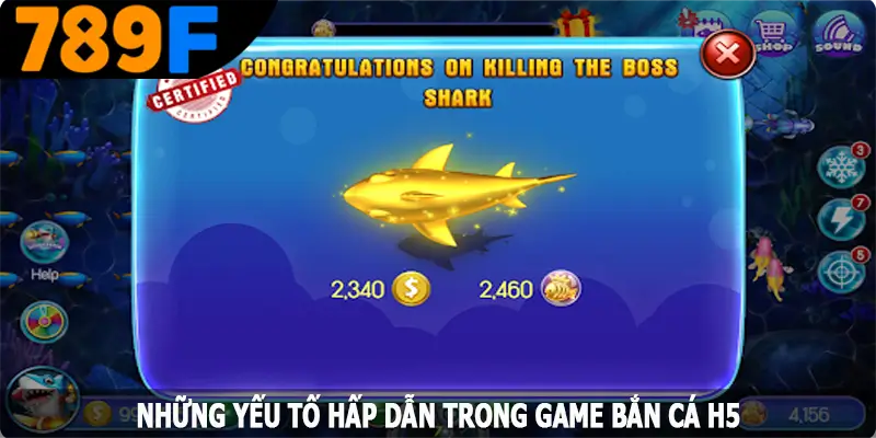 Những yếu tố hấp dẫn trong game bắn cá H5 dành cho bạn