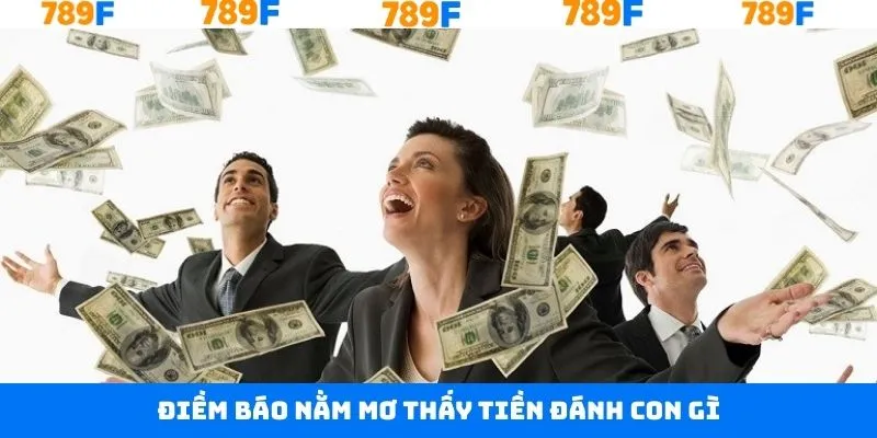 Mộng mất số vốn có được và nằm mơ thấy tiền đánh con gì?