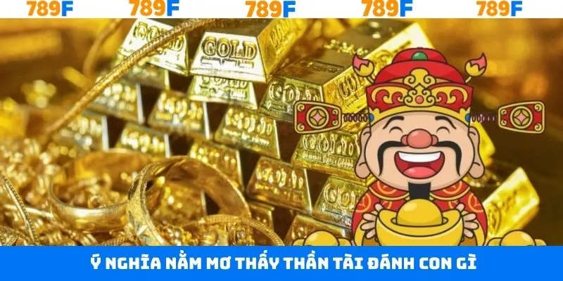 Ý nghĩa ông thần tài xuất hiện trong giấc mộng